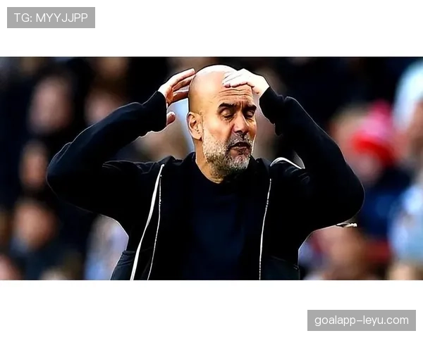 瓜迪奥拉革新控球风险管理,助力球队提升比赛稳定性 瓜迪奥拉革新控球风险管理,助力球队提升比赛稳定性