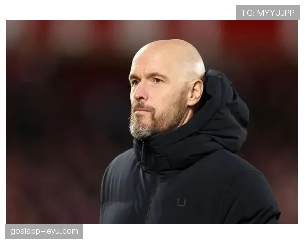 滕哈赫战术遭遇严峻考验，关键因素成球队表现转折点