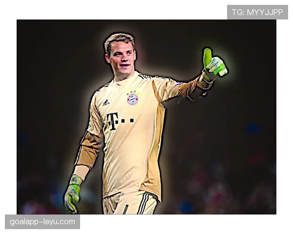 诺伊尔揭秘独家训练方法，全面提升门将技艺引关注